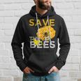 Savethe Bees Keeper Climatechange Flowers And Bees Themes Hoodie Gifts for Him