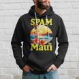 Spam Loves Maui Hawaii Hoodie Gifts for Him