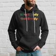 Stay Ready So You Dont Have To Get Ready Hoodie Gifts for Him
