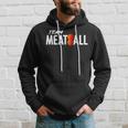 Team Meatball Italian Food Maker Hoodie Gifts for Him
