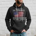 Thank You Veterans Day Honoring All Who Served Us Flag Hoodie Gifts for Him