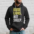 The Patriot Party | Raise Lions Not Sheep Hoodie Gifts for Him