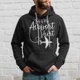 This Is My Airport Airplane Mode Traveling Vacation Traveling Funny Gifts Hoodie Gifts for Him