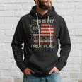 This Is My Pride Flag 4Th Of July Patriotic Usa Flag On Back Hoodie Gifts for Him