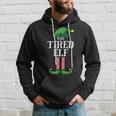 Tired Elf Matching Family Group Christmas Party Gift For Women Hoodie Gifts for Him