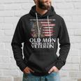Never Underestimate An Old Man Who Is Also A Veteran Us Hoodie Gifts for Him