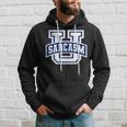 University Of Sarcasm Hoodie Gifts for Him