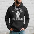 Vintage Witches Be Crazy Funny Halloween Halloween Funny Gifts Hoodie Gifts for Him