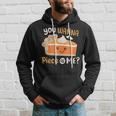 You Wanna Piece Of Me Cute Pumpkin Pie Happy Thanksgiving Hoodie Gifts for Him