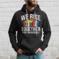 We Rise Together Fort Lauderdale Lgbtq Florida Pride Hoodie Gifts for Him