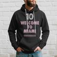 Welcome To Miami 10 - Goat Hoodie Gifts for Him