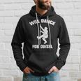 Will Dance For Diesel Fat Guy Fat Man Pole Dance Hoodie Gifts for Him