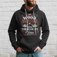 Wood Blood Runs Through My Veins Family Name Vintage Hoodie Gifts for Him