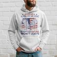 America A Country So Great Even Its Haters Wont Leave Humor Hoodie Gifts for Him