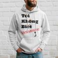 I Don't Know Vietnamese Black Lettering Hoodie Gifts for Him