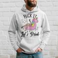 Fuck It Lets Drink - Unicorn Graphic Alcohol Drinking Party Hoodie Gifts for Him