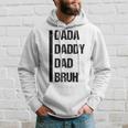 Funny Fathers Day Dada Daddy Dad Bruh 2023 Hoodie Gifts for Him