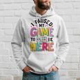 Gamer Girl I Paused My Game To Be Here Funny Video Game Hoodie Gifts for Him