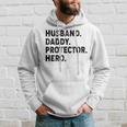 Husband Daddy Protector Hero Fathers Day Dad Funny Father Hoodie Gifts for Him