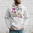 I Love Cats Cat Lover I Love Kittens Hoodie Gifts for Him