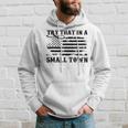 Try That In My Town American Flag Vintage Retro Hoodie Gifts for Him