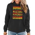 Forget The Mistake Remember The Lesson Graphic Inspirational Women Hoodie