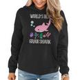 Gran Grandma Gift Worlds Best Gran Shark Women Hoodie