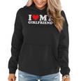 I Love My Girlfriend I Heart My Girlfriend Women Hoodie
