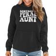 Somebodys Feral Aunt On Back Women Hoodie