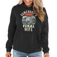 Somebodys Feral Wife Wild Family Mothers Day New Wife Mothers Day Funny Gifts Women Hoodie