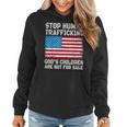 Stop Human Trafficking Gods Children Are Not For Sale Women Hoodie