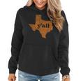 TexasWomen Men Yall Texas State Map Vintage Yall Texas Funny Designs Gifts And Merchandise Funny Gifts Women Hoodie