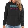 Underestimate Me Thatll Be Fun Funny Gift For Womens Women Hoodie