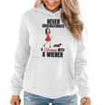 Never Underestimate A Woman With A Wiener Dachshund Women Hoodie