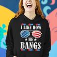 4Th Of July For Women Funny Couple I Like How He Bangs Women Hoodie Gifts for Her
