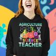 Agriculture Science Teacher Agronomy Farming Science Teacher Women Hoodie Gifts for Her Agriculture Science Teacher Agronomy Farming Science Teacher Women Hoodie Gifts for Her