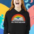 All Together Now Rainbow Summer Reading Books 2023 Reading Funny Designs Funny Gifts Women Hoodie Gifts for Her