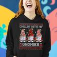 Chillin With My Gnomies Ugly Christmas Sweaters Pajama Xmas Women Hoodie Gifts for Her
