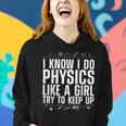 Cool Physics For Women Girls Quantum Mechanics Science Nerd Women Hoodie Gifts for Her