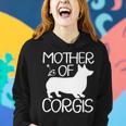 Corgi Dog Mother Of Corgis Mothers Day Women Hoodie Gifts for Her