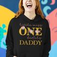 Daddy Little Miss Onederful Birthday Party 1 Year Old Girl Women Hoodie Gifts for Her