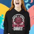Dart Player Cool Quote Never Underestimate A Girl With Darts Gift For Womens Women Hoodie Gifts for Her