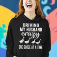 Driving Husband Crazy Goose Mom Goose Lover Goose Mama Women Hoodie Gifts for Her