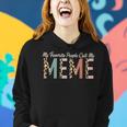 My Favorite People Call Me Meme Leopard Mother's Day Women Hoodie Gifts for Her