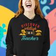 Funny Discover Wildlife Be A Teacher Women Hoodie Gifts for Her