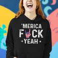 Funny Merica Fuck Yeah 4Th Of July Women Hoodie Gifts for Her