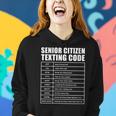 Senior Citizen Translation Phone Texting Message Women Hoodie Gifts for Her