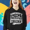 Funny Somebodys Loud Mouth Baseball Mama Mom Mothers Day Gifts For Mom Funny Gifts Women Hoodie Gifts for Her