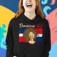 Girl Mom Dominican Republic Dominican Girl Women Hoodie Gifts for Her