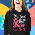 This Girl Got To Ring The Bell Chemo Grad Breast Cancer Women Hoodie Gifts for Her